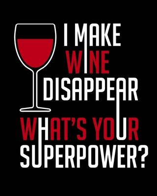 Könyv I Make Wine Disappear What's Your Superpower: A Coworking Gift for Wine People - Wine Pairing Thoughtful Journals