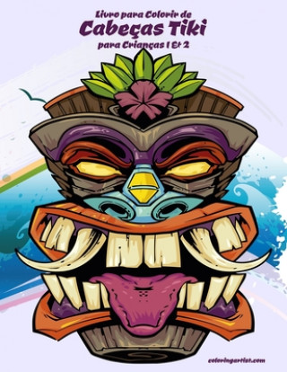 Kniha Livro para Colorir de Cabecas Tiki para Criancas 1 & 2 Nick Snels