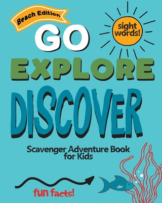 Carte Go Explore Discover Beach Edition: Scavenger Adventure Book for Kids Creativity Builders