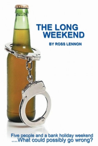 Książka The Long Weekend Ross Lennon