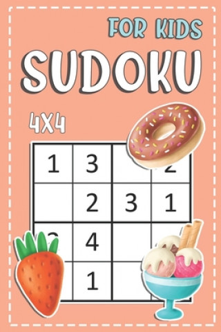 Kniha 4x4 Sudoku For Kids: Beginner Sudoku Puzzle Books For Kids Good Logic Challenge Novedog Puzzles