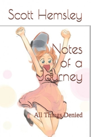 Carte Notes of a Journey: All Things Denied Maddy Bell
