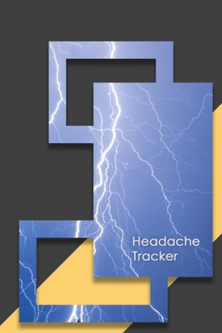 Carte Headache Tracker: Headache Tracker - Record Severity, Location, Duration, Triggers, Relief Measures of Migraines and Headaches Stanstead Press Journals