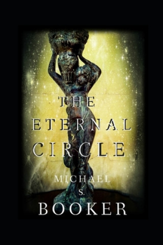 Kniha Eternal Circle Michael S. Booker