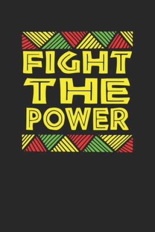 Книга fight the power Black Month Gifts Publishing