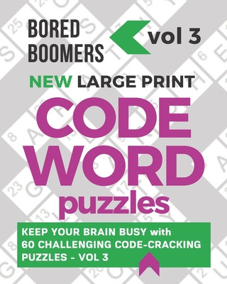 Kniha Bored Boomers New Large Print Codeword Puzzles Beesville Books