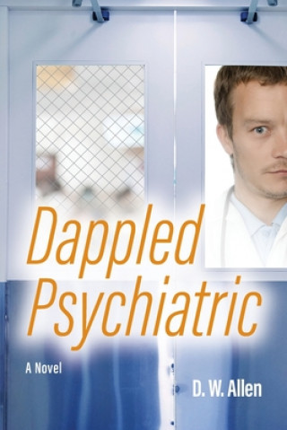 Книга Dappled Psychiatric D. W. Allen