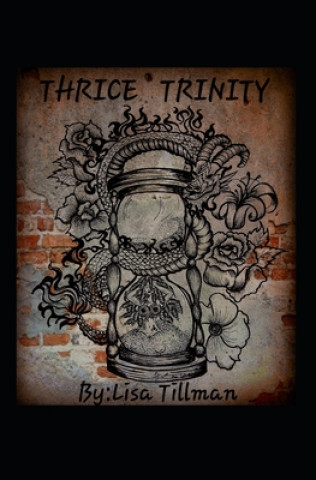 Knjiga Thrice Trinity Lisa Tillman