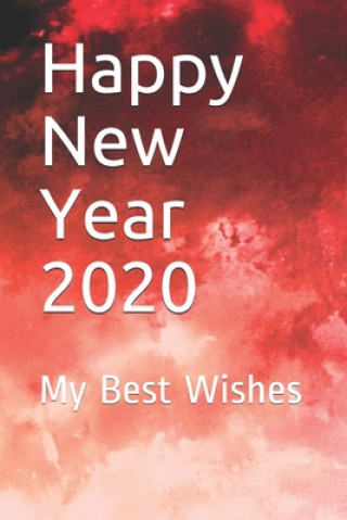 Libro Happy New Year 2020: My Best Wishes Tahdaini Mohamed