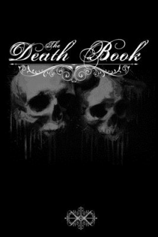 Libro The death book: note book to be completed - 15.24 x 22.86 cm 50 pages - gift for fan gothics Lutins Edition