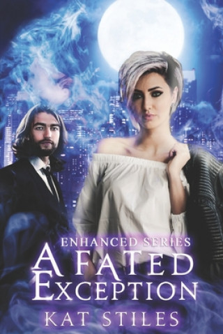Knjiga A Fated Exception Kat Stiles