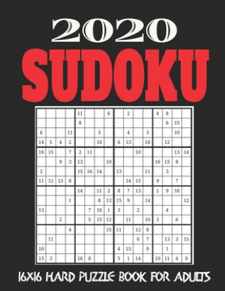 Carte 16X16 Sudoku Puzzle Book for Adults: Stocking Stuffers For Men: The Must Have 2020 Sudoku Puzzles: Hard Sudoku Puzzles Holiday Gifts And Sudoku Stocki Bridget Puzzle Books