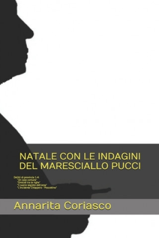 Buch Natale Con Le Indagini del Maresciallo Pucci Annarita Coriasco