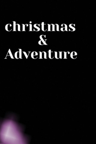 Knjiga Christmas & adventure Saritha Sana