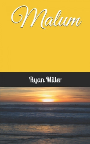 Knjiga Malum Ryan Miller