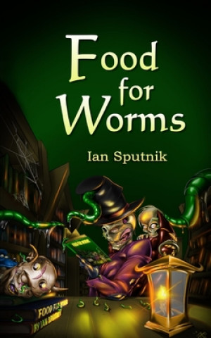 Knjiga Food For Worms Ian Sputnik
