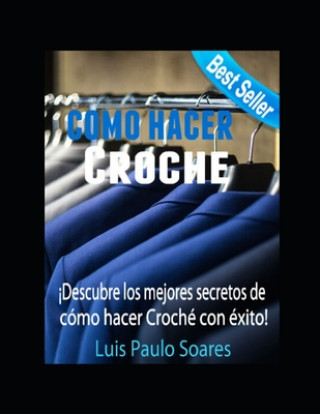 Kniha Cómo hacer croche Luis Paulo Soares