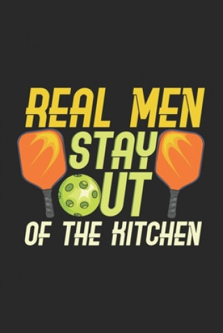 Kniha Real Men Stay Out Of The Kitchen: 120 Pages I 6x9 I Graph Paper 4x4 Funny Notebooks