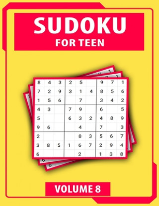 Carte Sudoku For Teen Volume 8: Easy To Hard Sudoku Challenging And Fun Puzzle My Sweet Books