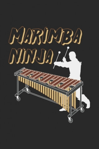 Knjiga Marimba Ninja: 120 Pages I 6x9 I Graph Paper 5x5 Funny Notebooks