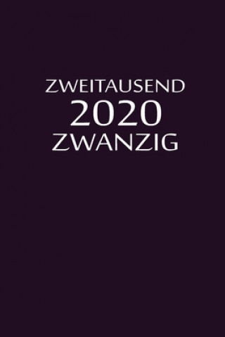 Книга zweitausend zwanzig 2020: Wochenplaner 2020 A5 Flieder Wochenplaner By Jilsun