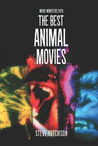 Книга Best Animal Movies Steve Hutchison