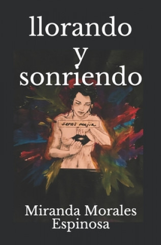 Книга llorando y sonriendo Yessenia Magana