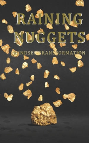 Knjiga Raining Nuggets: Mindset Transformation Lauren Gregory