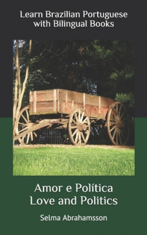 Kniha Learn Brazilian Portuguese with Bilingual Books Selma Abrahamsson