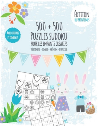 Kniha Livre de sudoku des saisons pour les enfants créatifs: livre de sudoku avec 500 chiffres et le symbole sudokus -difficulté tr?s facile ? difficile - + Seasonal Sudoku Books Publishing