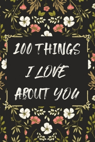 Kniha 100 Things I LOVE About YOU Alyson Sims