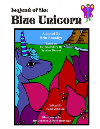 Livre Legend of the Blue Unicorn Sybrina Durant