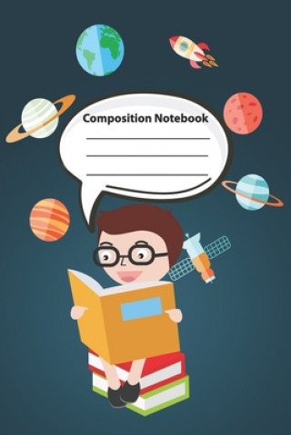 Kniha Composition Notebook: Wide Ruled School Composition Books (6x9, 100 Pages) School Notebooks