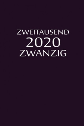 Kniha zweitausend zwanzig 2020: Planer 2020 A5 Flieder Planer By Jilsun