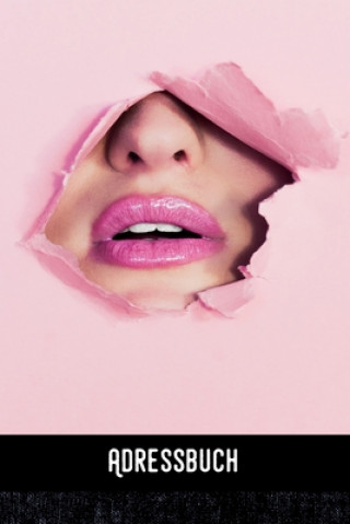 Livre Adressbuch: Pink lips -Adressbuch / Telefonbuch I Alle Kontakte auf einem Blick I 120 Seiten alphabetisch geordnet I A5 Format - G Zestya Telefonbucher