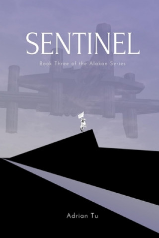 Knjiga Sentinel Adrian Tu