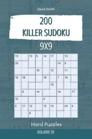 Kniha Killer Sudoku - 200 Hard Puzzles 9x9 vol.29 David Smith