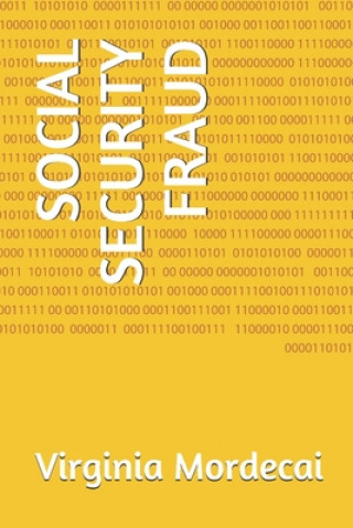 Livro Social Security Fraud Virginia Mordecai
