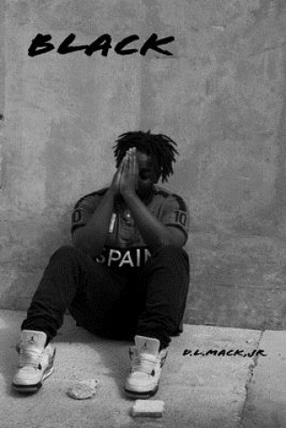 Knjiga Black Jr. D. L. Mack