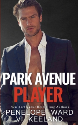 Книга Park Avenue Player VI Keeland