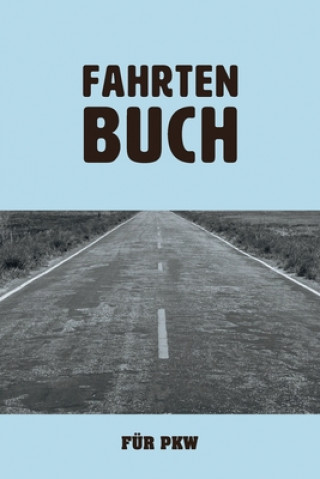 Книга Fahrtenbuch für PKW: zum Aufzeichnen von gewerblichen und privaten Autofahrten Redlo Kfz Tracker