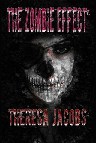 Knjiga The Zombie Effect Gari Strawn