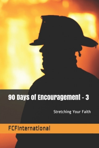 Kniha 90 Days of Encouagement 3: FCFInternational Craig Duck