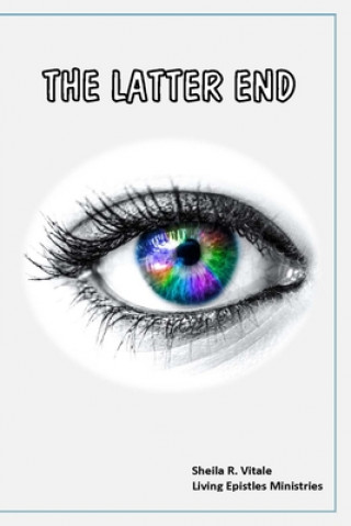 Boek The Latter End Sheila R. Vitale