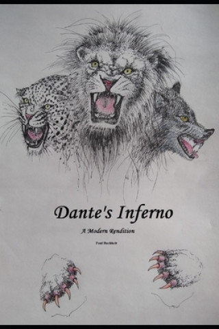 Kniha Dante's Inferno: A Modern Rendition Paul Buchheit