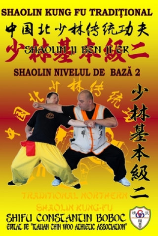 Kniha Shaolin Nivelul de Baz&#259; 2 Bernd Hohle