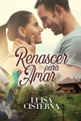 Kniha Renascer para Amar Luisa Cisterna