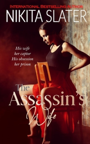 Книга The Assassin's Wife Nikita Slater