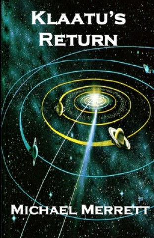 Book Klaatu's Return Michael Merrett