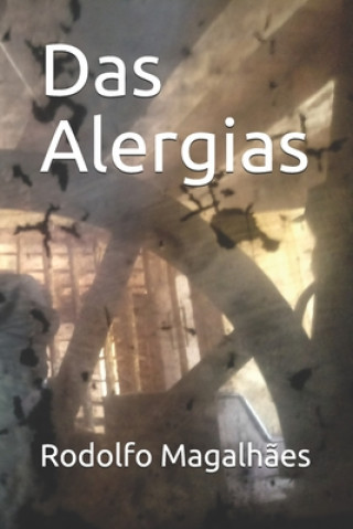 Kniha Das Alergias Rodolfo Magalhaes